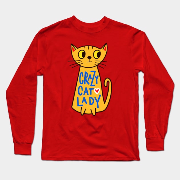 Crazy Cat Lady Long Sleeve T-Shirt by machmigo